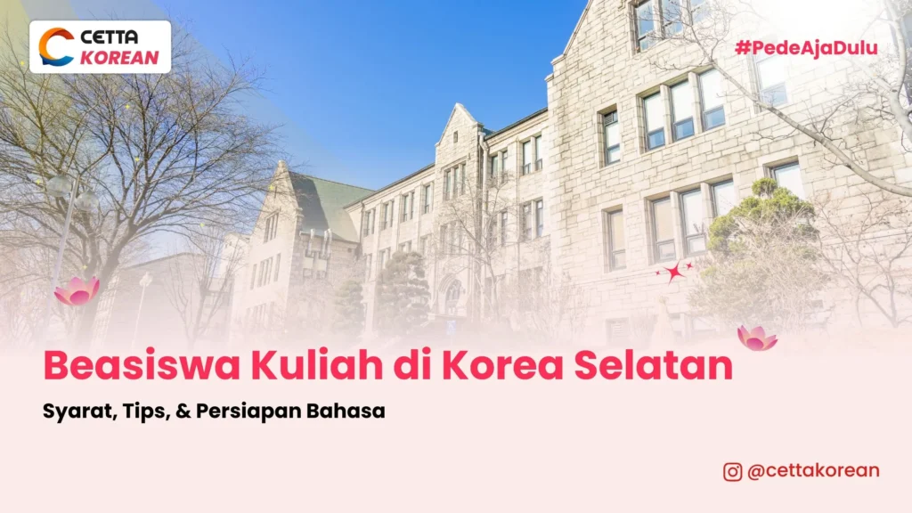 beasiswa-kuliah-di-korea-selatan-rekomendasi-cetta