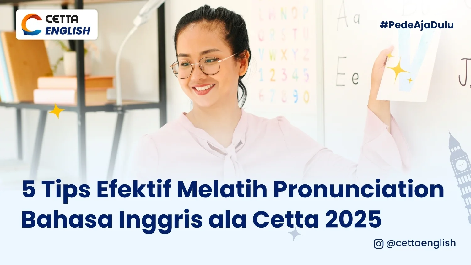 Seorang guru bahasa inggris memberikan tips efektif melatih pelafalan