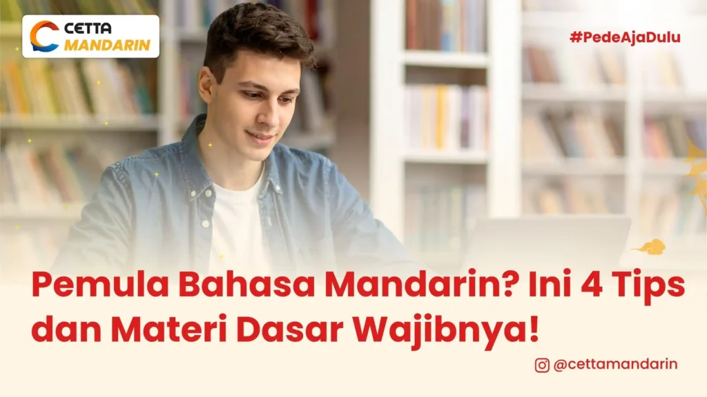 seorang pemula sedang belajar bahasa mandarin