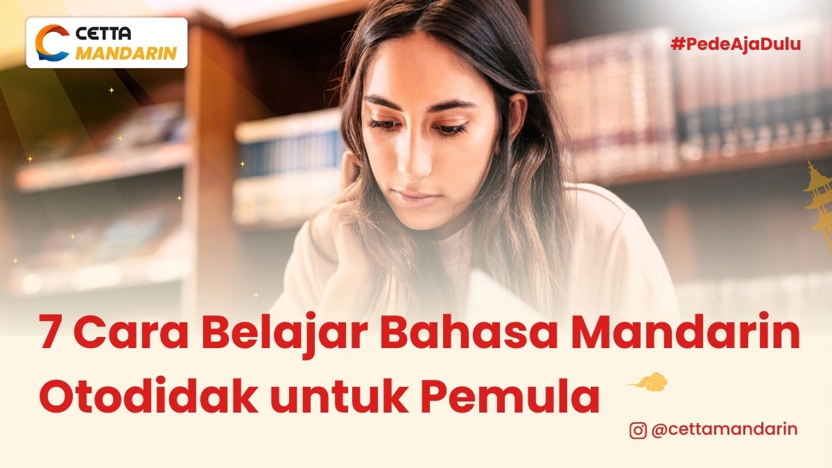 seorang wanita sedang belajar bahasa mandarin menggunakakn tips belajar otodidak dari Cetta
