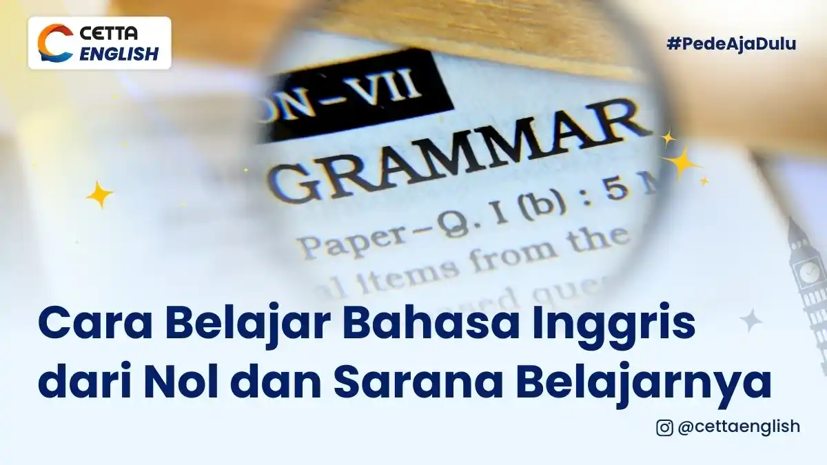 ilustrasi belajar bahasa Inggris dari nol dengan membaca kamus grammar