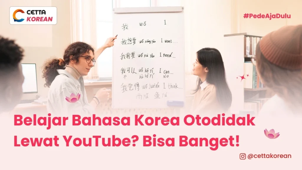 cara belajar bahasa korea otodidak hanya melalui channel di YouTube