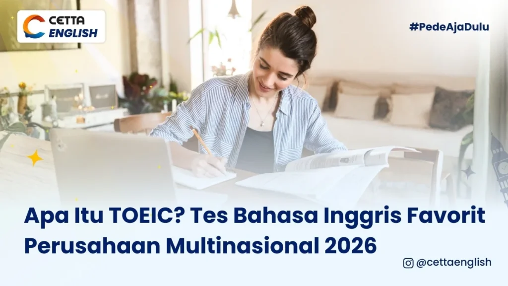 seornag wanita sedang mempersiapkan tes bahasa Inggris TOEIC 2026