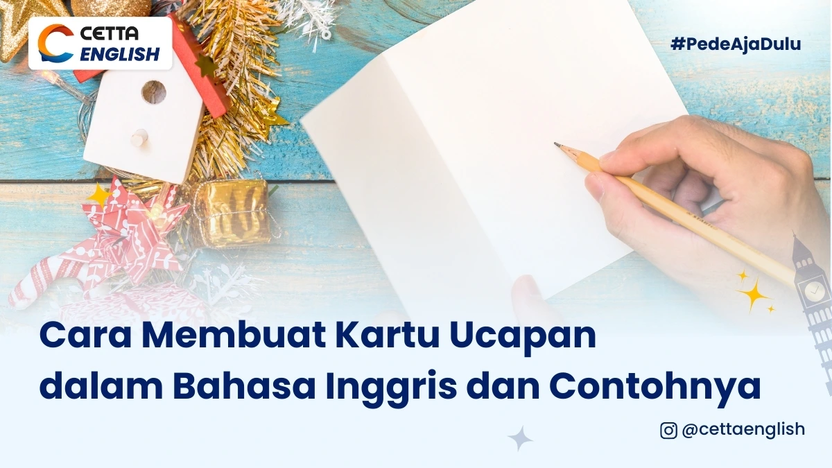 pelajari cara menulis kartu ucapan dalam bahasa inggris