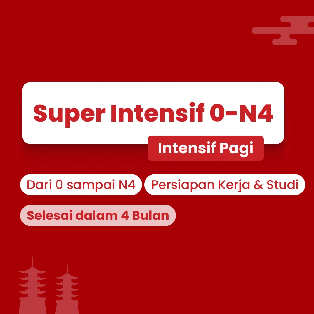 Kelas intensif bahasa jepang dari 0 hingga lulus N4
