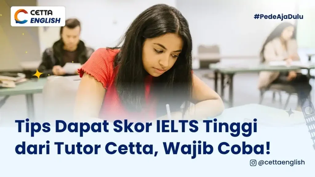 ilustrasu seorang perempuan yang belajar dengan tips dapat skor IELTS tinggi
