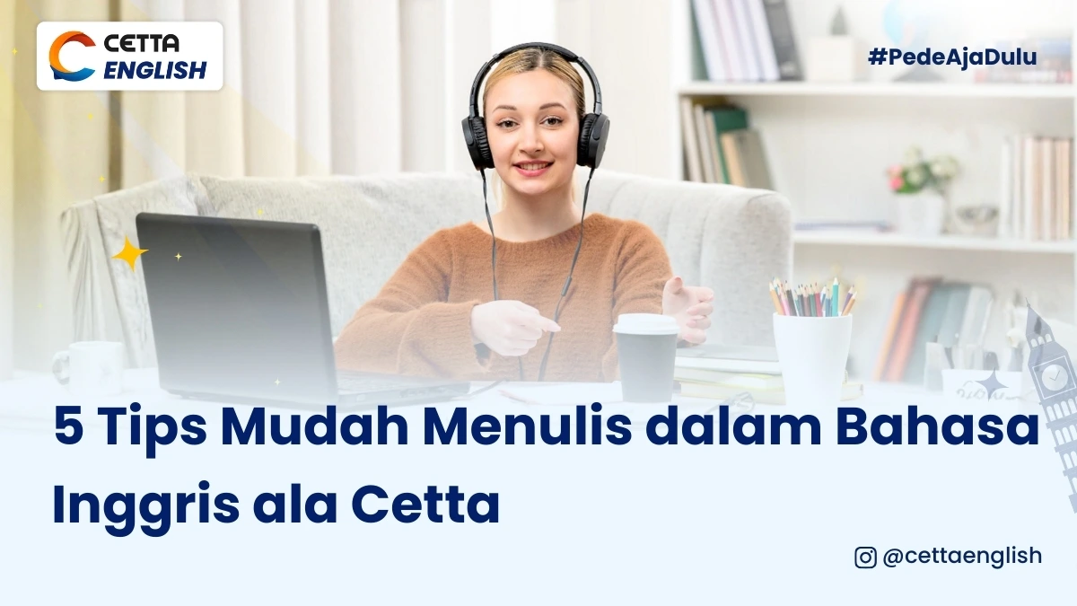 ilustrasi menulis dalam bahasa Inggris ala Cetta