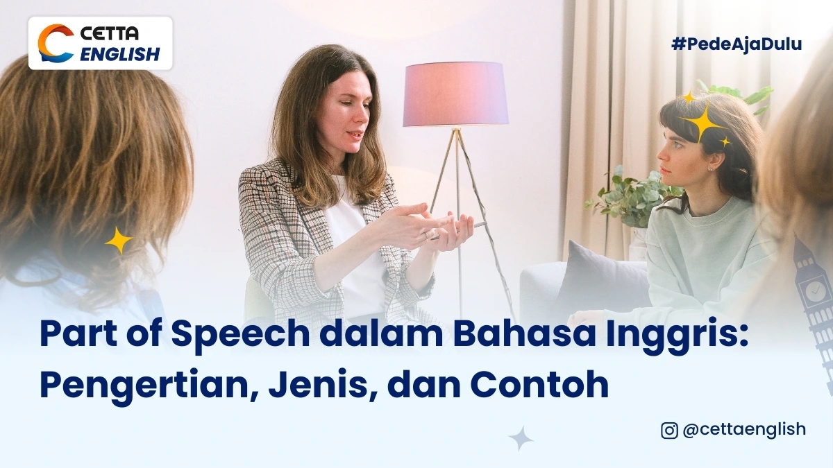 peserta ielts sedang belajar part of speech dalam bahasa inggris