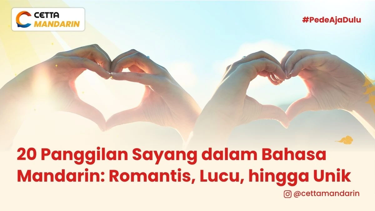 salah satu ekspresi panggilan sayang dalam bahasa mandarin