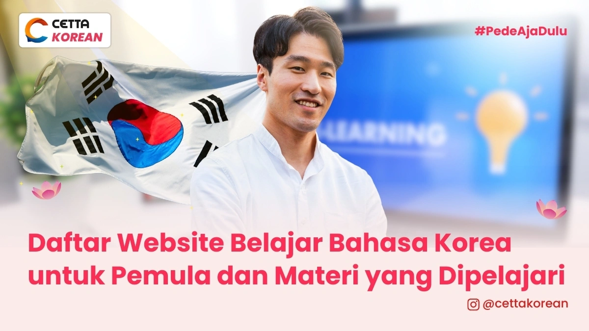 seorang pria tersenyum dengan latar belakang bendera korea selatan dan layar komputer website belajar bahasa korea selatan untuk pemula