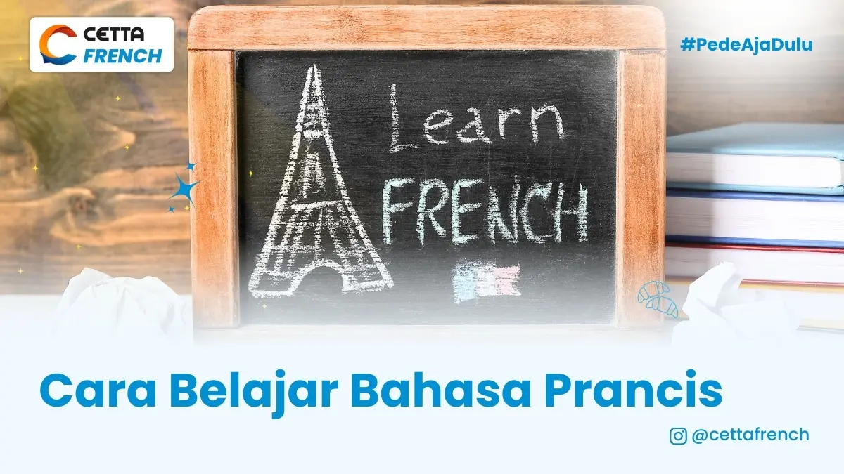 cara-mudah-belajar-bahasa-prancis