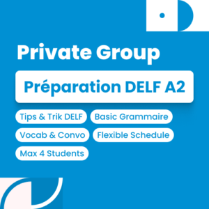 Delf A2 Preparation - Grup