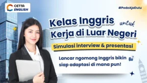 les dan Kursus bahasa inggris untuk persiapan kerja