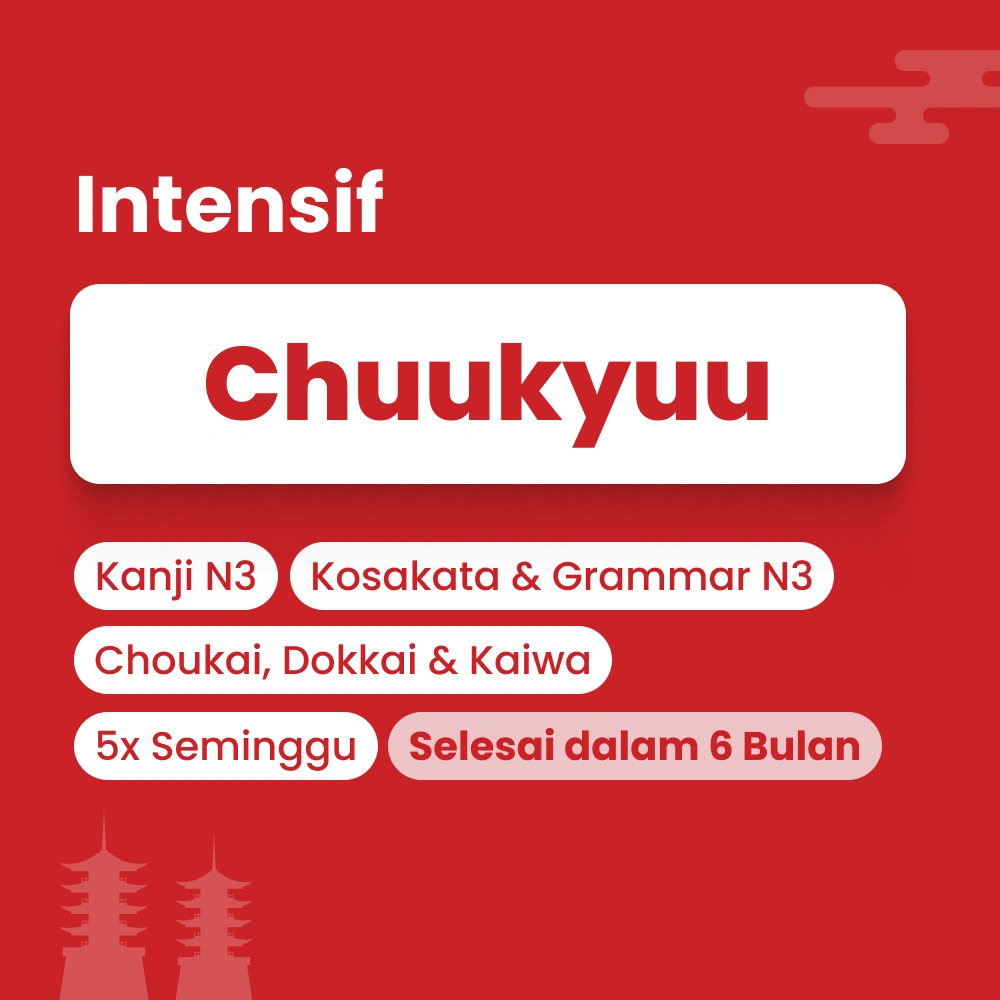 Kelas lanjutan bahasa jepang N3 by Cetta Japanese