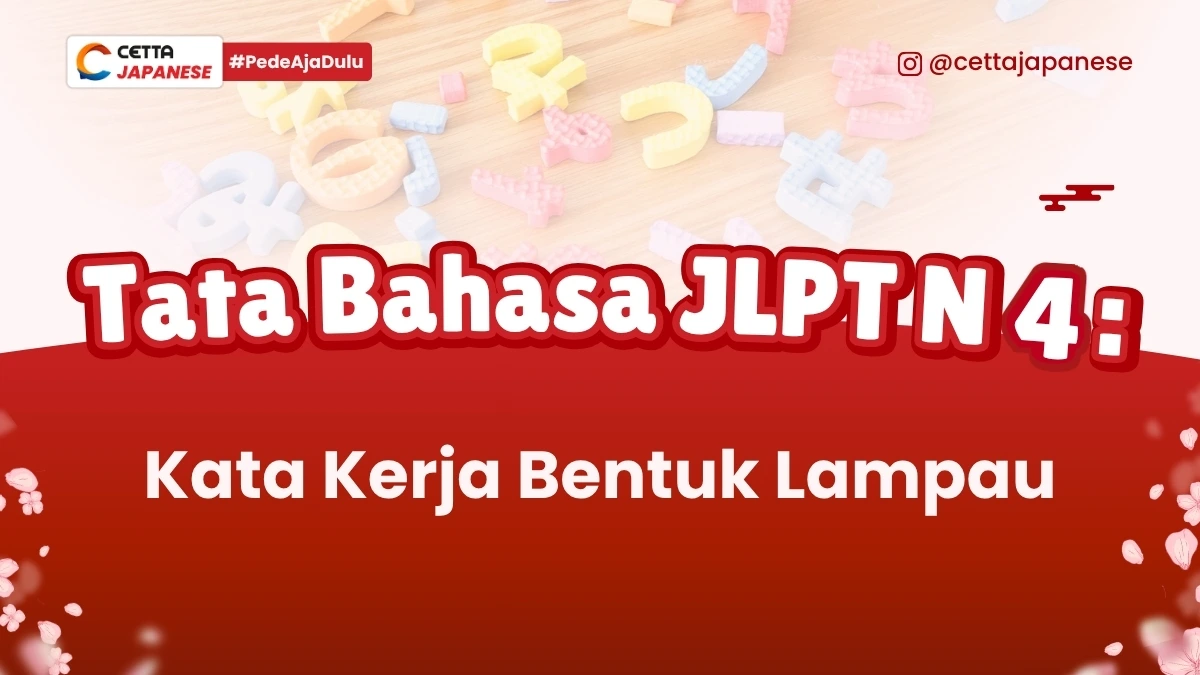 tata bahasa JLPT bentuk lampau