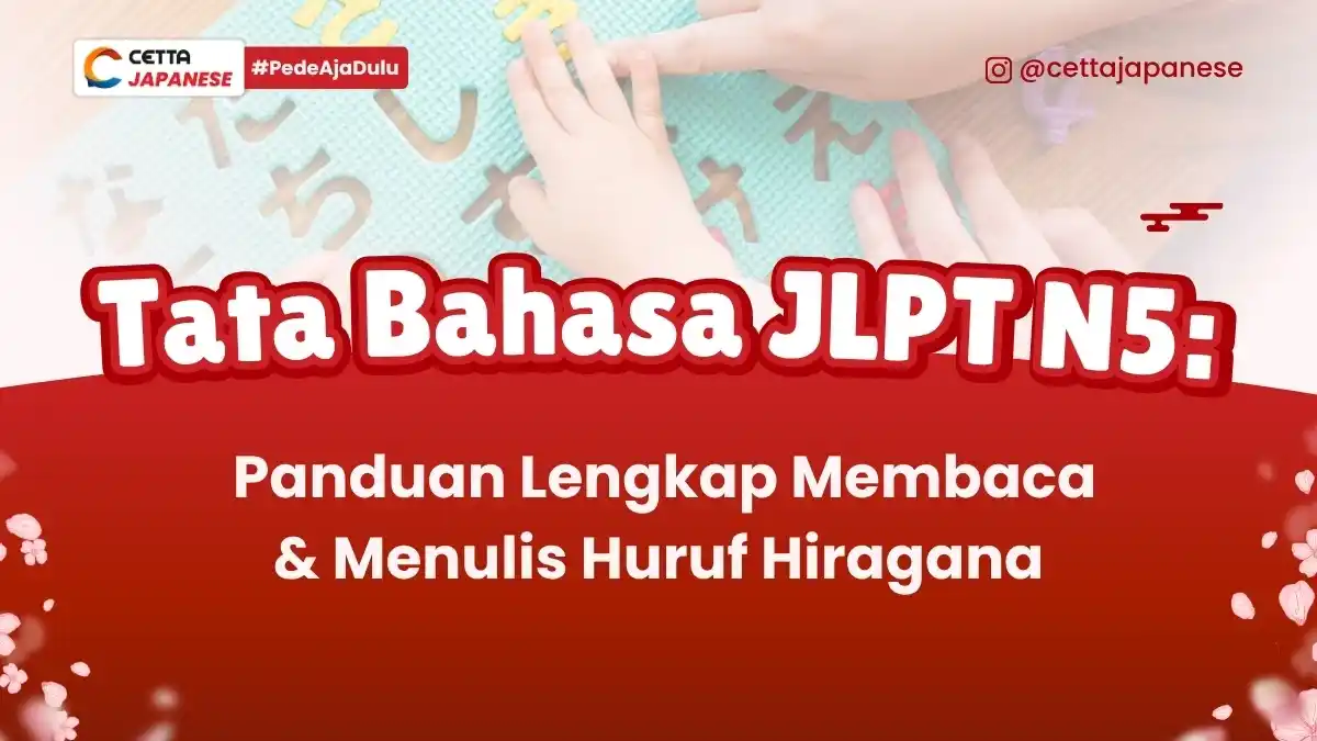 latar artikel panduan lengkap membaca dan menulis huruf hiragana