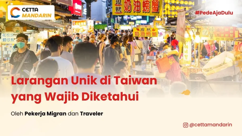 arangan-unik-di-taiwan-pekerja-migran-dan-traveler-wajib-tahu