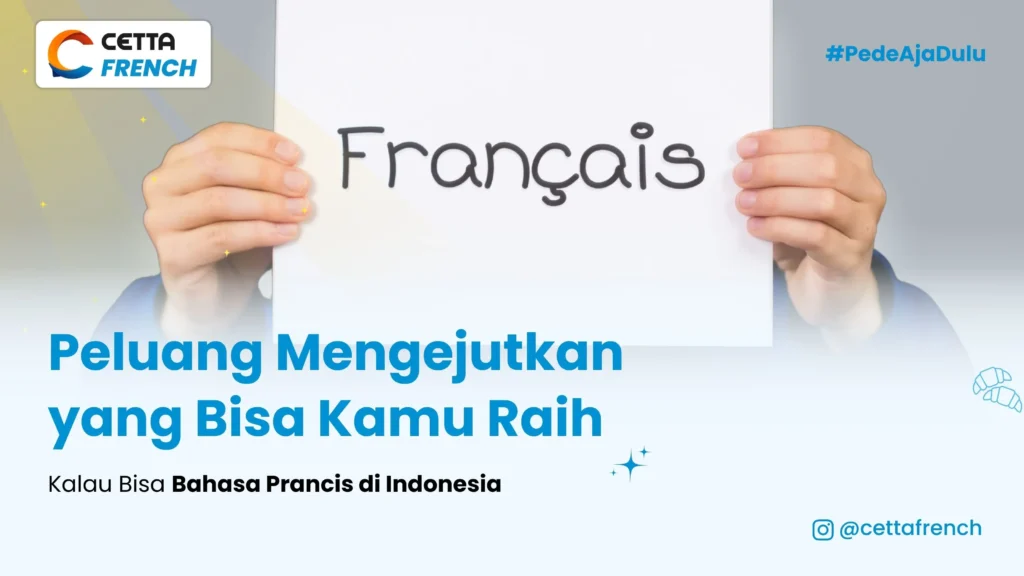 peluang-menguasai-bahasa-prancis-di-indonesia