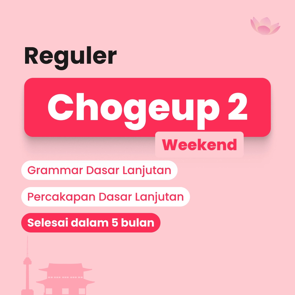 Kelas bahasa korea dasar lanjutan untuk pemula by Cetta Korean