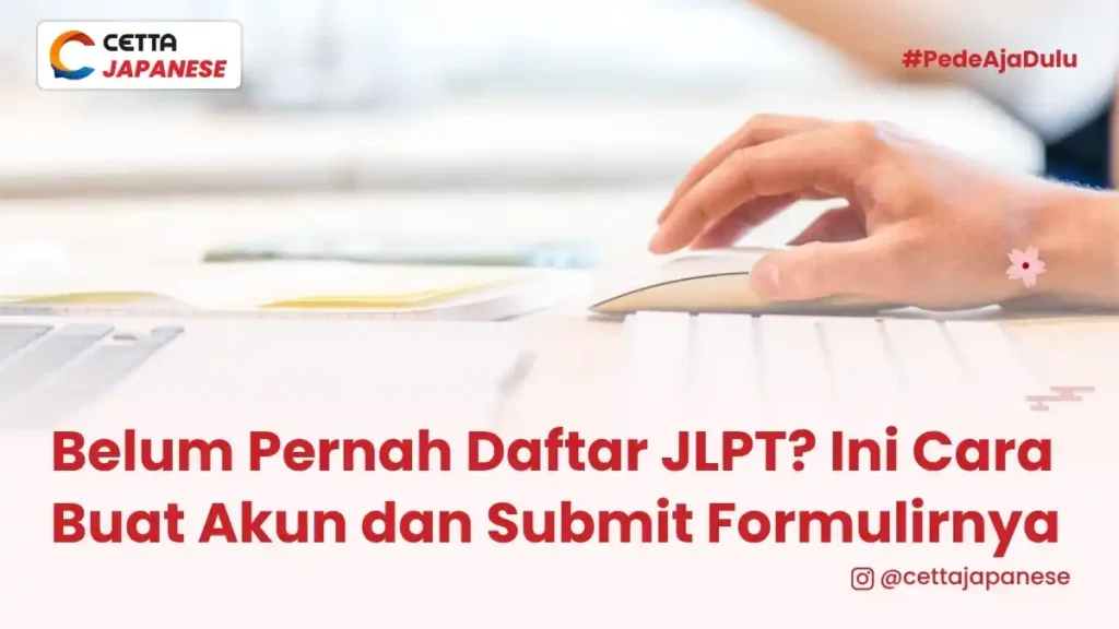 ilustrasi seseorang sedang mendaftar JLPT