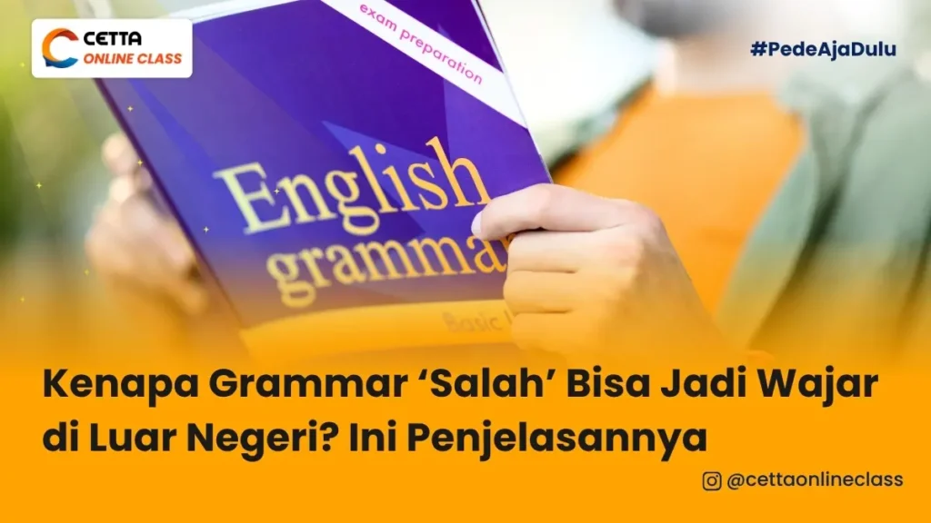 seseorang sedang memegang buku grammar