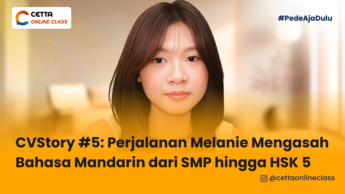 potret Melanie sebagai murid Cetta Mandarin yang berhasil mendapat HSK 5