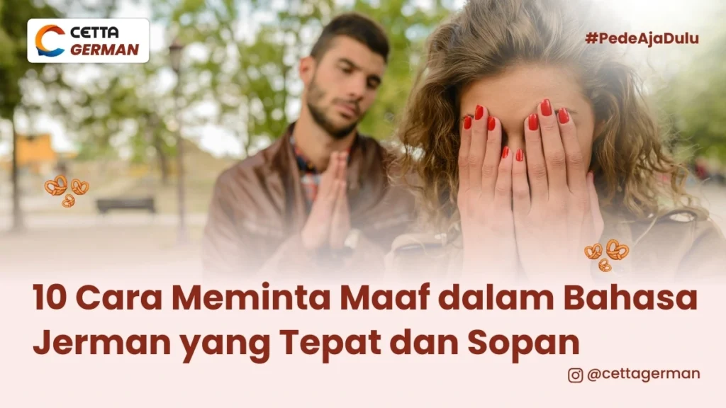 potret seorang laki-laki yang meminta maaf dalam bahasa Jerman kepada pasangan