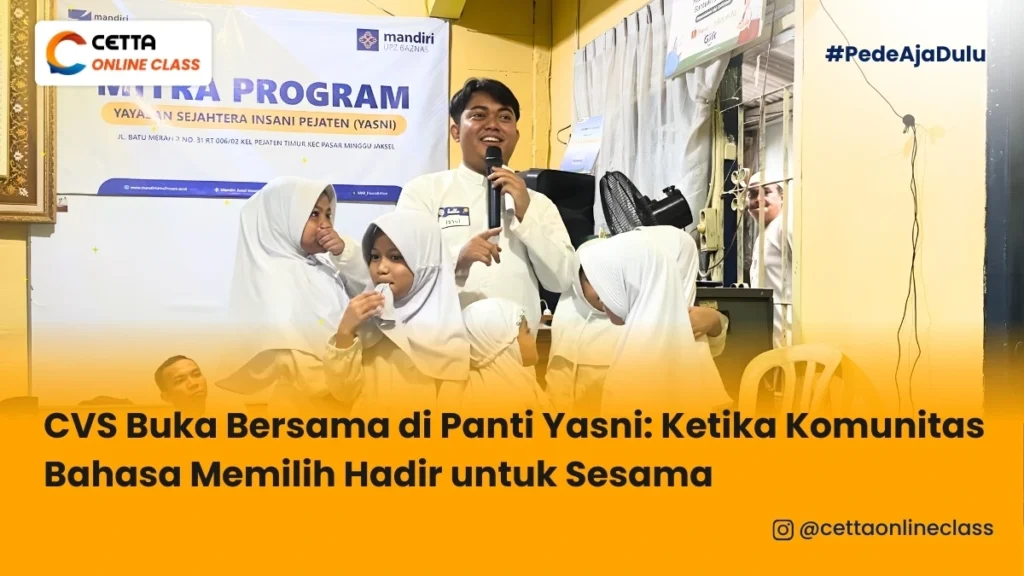 Relawan CVS buka bersama anak panti Yasni di Pasar Minggu
