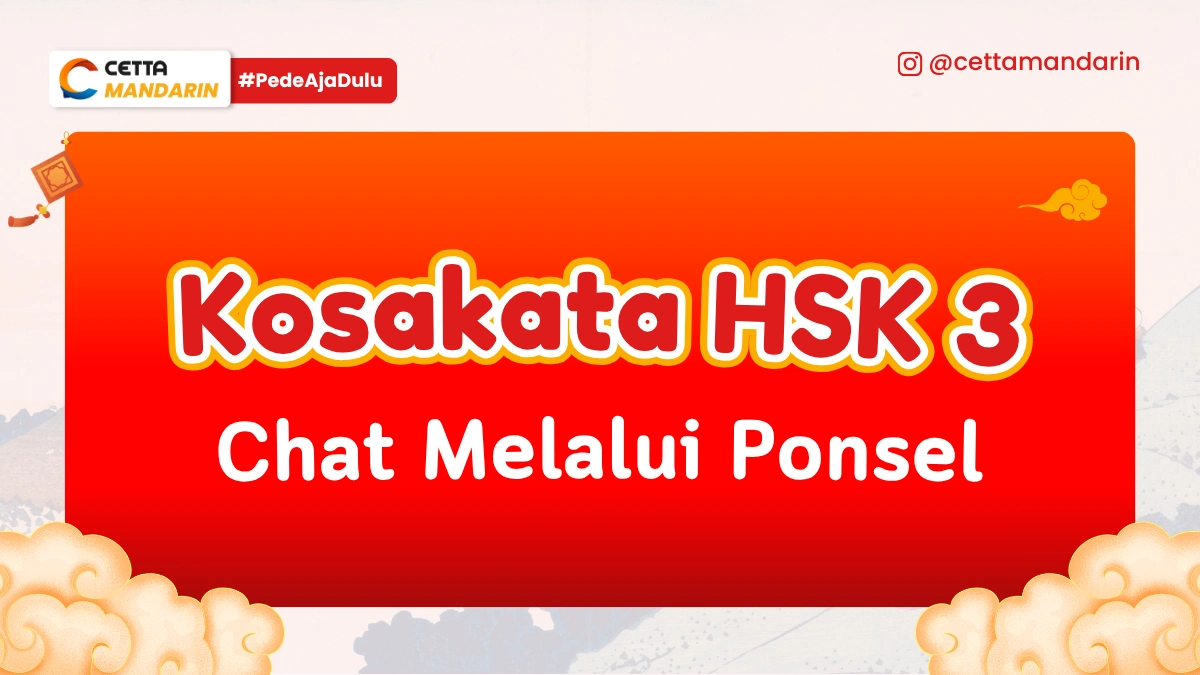 Kosakata Bahasa Mandarin tentang chat melalui ponsel