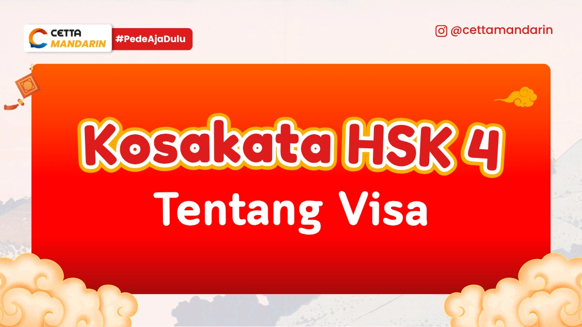 Kosakata Bahasa Mandarin tentang visa