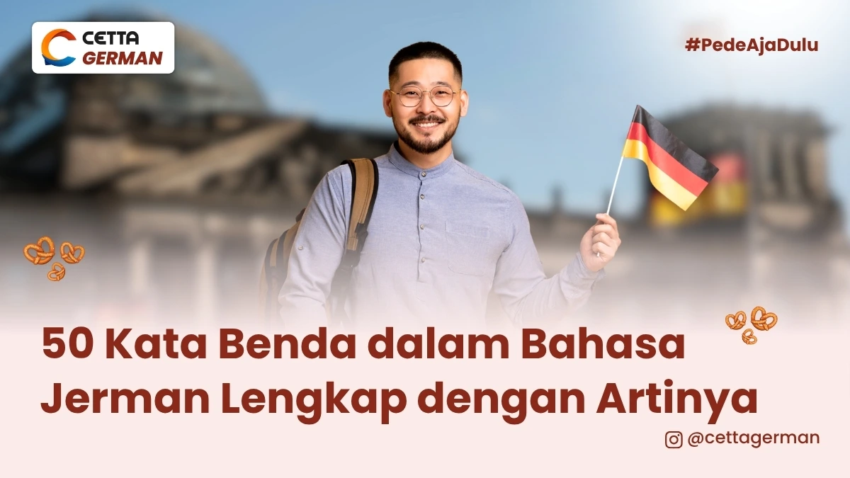 potret seseorang yang mempelajari 50 Kata Benda dalam Bahasa Jerman