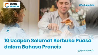 potret orang yang memberi ucapan selamat berbuka puasa salam Bahasa Prancis