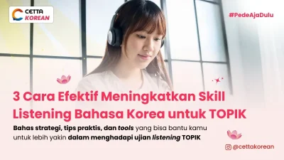 gambar seseorang sedang berlatih listening untuk ujian TOPIK