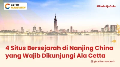 nanjing sebagai salah satu tempat yang wajib dikunjungi di china