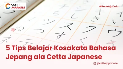 5 Tips Belajar Kosakata Bahasa Jepang ala Cetta Japanese