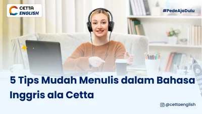 ilustrasi menulis dalam bahasa Inggris ala Cetta