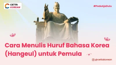 ilustrasi patung King Sejeong yang menemukan cara menulis huruf bahas Korea