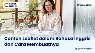 seorang wanita sedang menulis leaflet dalam bahasa inggris
