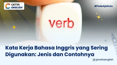 contoh verb kata kerja bahasa Inggris yang sering digunakan