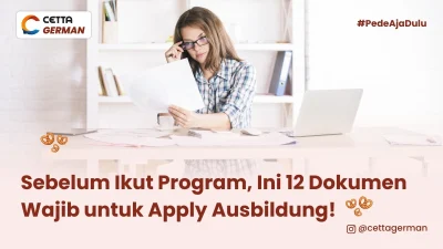 12 dokumen wajib disiapkan untuk ausbildung