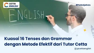 seorang guru mengajar 16 tenses dan grammar
