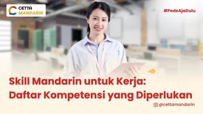 seorang wanita bekerja diperusahaan china karena menguasai skill mandarin