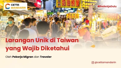 arangan-unik-di-taiwan-pekerja-migran-dan-traveler-wajib-tahu