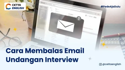 cara-membalas-email-undangan-interview-dalam-bahasa-inggris